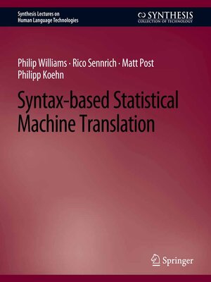 cover image of Syntax-based Statistical Machine Translation